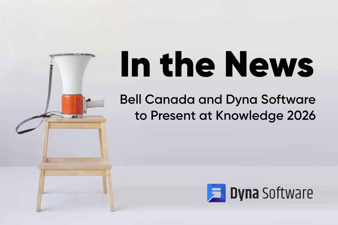 Bell Canada and Dyna Software to present at Knowledge 2026