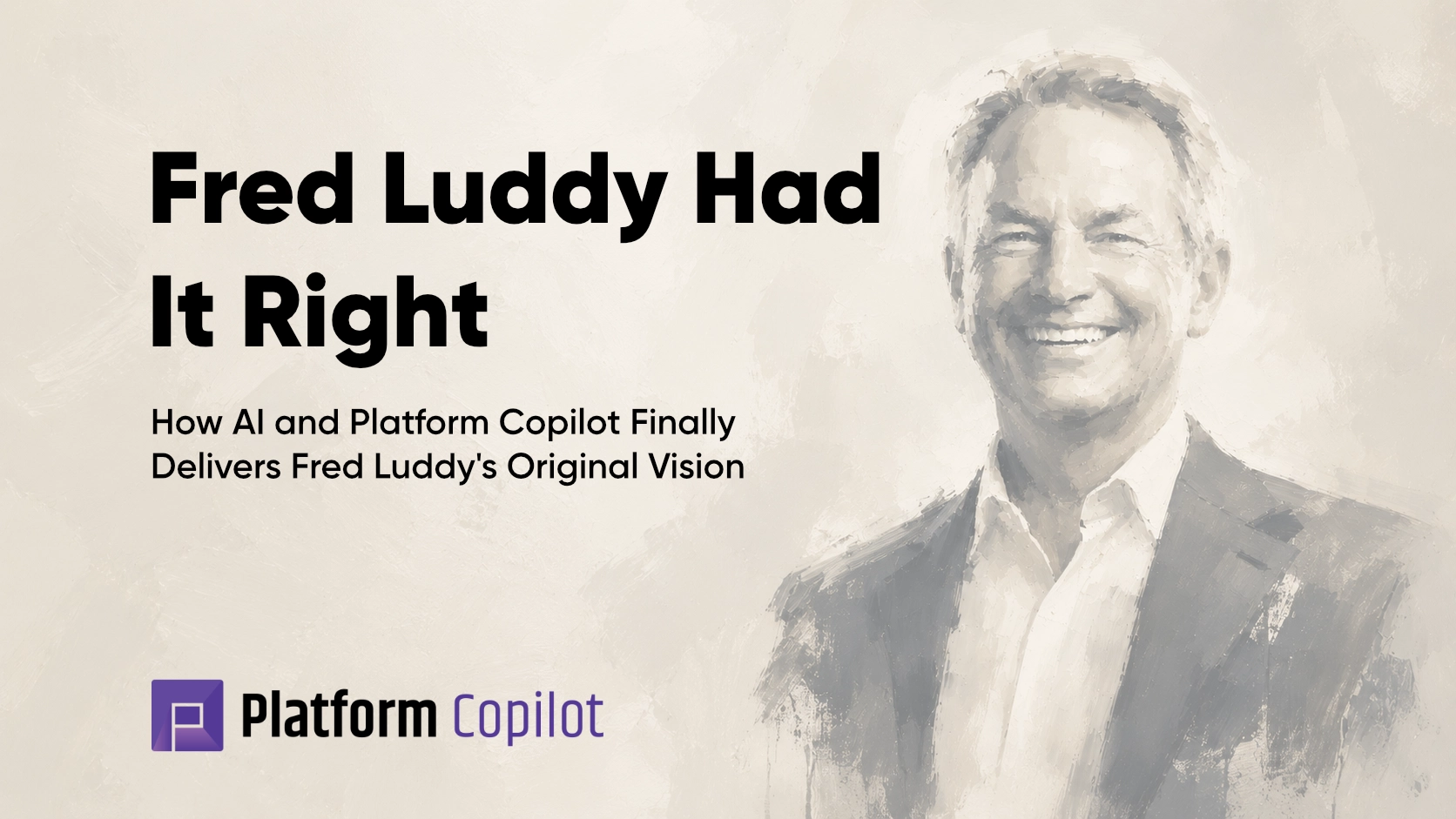Fred Luddy's vision for ServiceNow realised through Platform Copilot AI automation